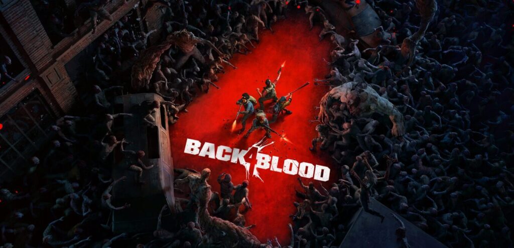 BACK 4 BLOOD