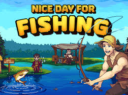 Nice Day for Fishing